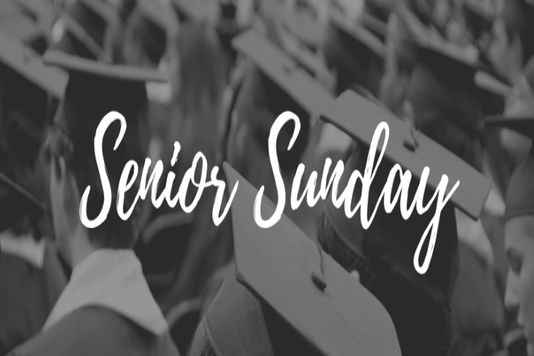 Senior Sunday 6/4/23